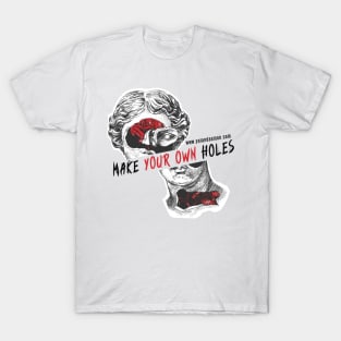 Make Your Own Holes T-Shirt